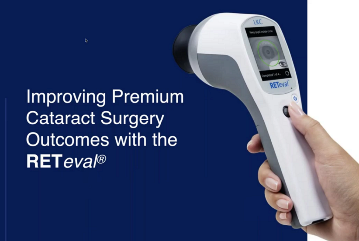 Improving Premium Cataract Surgery Outcomes with the RETeval device